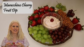 Maraschino Cherry Fruit Dip  Easy Cream Cheese Fruit Dip [upl. by Suired]