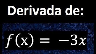 derivada de  3x [upl. by Aitekram]