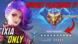 IXIA ONLY Perfect Placement in Mythic Solo Ranked Part 2 [upl. by Otcefrep181]