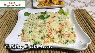 Coliflor Estilo Arroz Con Verduras [upl. by Eiramanit]