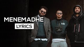 Lyrical Son x Ledri Vula x Mc Kresha  Menemadhe  lyrics  me tekst [upl. by Yrennalf]