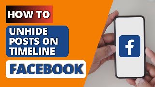 How to Unhide Post on Facebook Timeline [upl. by Dlawso]