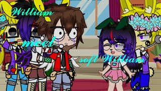 William meet soft WilliamHelliamGacha clubFNAFCringe [upl. by Bilat429]