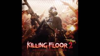 Killing Floor 2 Official Soundtrack  06 Image Corruptor [upl. by Cole]