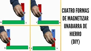 CUATRO FORMAS DE MAGNETIZAR UNA BARRA DE HIERRO DIY ° [upl. by Huskamp]