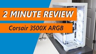 Why the Corsair 3500X ARGB is a great balance of features and price  Review [upl. by Trill363]