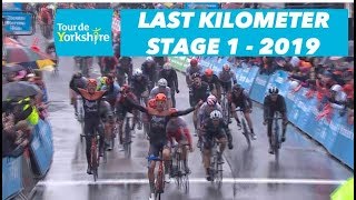 Stage 1 Doncaster  Selby  Last Kilometer  Tour de Yorkshire 2019 [upl. by Meijer225]