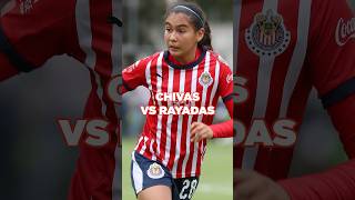 🚨JUGARON PARA CHIVAS Y RAYADAS🔥 Short ChivasFemenil Rayadas YamileFranco LichaCervantes [upl. by Pownall]