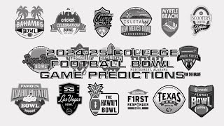 202425 College Football Bowl Game Predictions [upl. by Ycak]