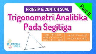 Trigonometri Analitika Matematika Kelas 11 • Part 11 Trigonometri Analitika Pada Segitiga [upl. by Yruy256]