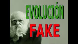 La Teoría de la Evolución es un FRAUDE El FAKE de Darwin [upl. by Theron]