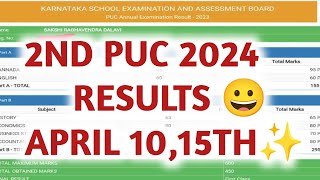 Karnataka 2nd PUC 2024 Results DATE Announced April 10thamp15th 😀  DONT WRY ✨ [upl. by Xirtaeb]