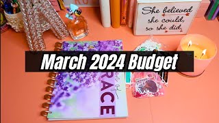 MARCH BUDGET 2024  PAYCHECK BUDGETING FOR BEGINNERS [upl. by Weight294]