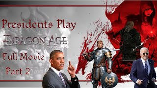 Presidents Play Dragon Age Origins Full Movie Part 22 [upl. by Yracaz]