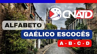 ALFABETO GAÉLICO ESCOCÊS  PARTE 1 [upl. by Jensen621]