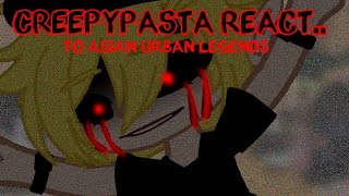 Creepypasta react to Kuchisake Onna  CP react to Asian Urban Legends  PT 1    Kuro ルビー [upl. by Sari]