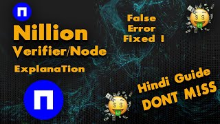 Nillion  Verifiernode Explanation  False error solution  Guide  Hindi [upl. by Heringer921]