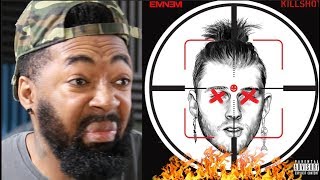 EMINEM KILLSHOT  REACTION [upl. by Wernsman]