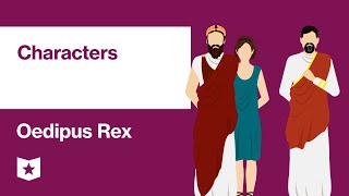 Oedipus Rex by Sophocles  Characters [upl. by Yonina]