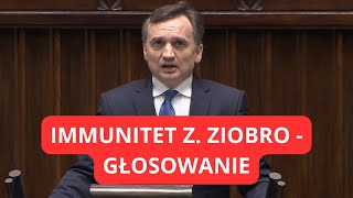 GŁOSOWANIE immunitet Zbigniewa Ziobro [upl. by Elbas119]