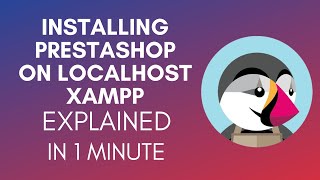 How To Install Prestashop On Localhost XAMPP 2024 [upl. by Orva]