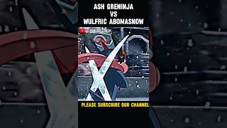 Bond Greninja Vs Abomasnow🔥shorts pokemon viral [upl. by Alesram467]