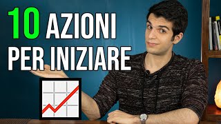 10 Azioni per iniziare ad INVESTIRE partendo da ZERO 📊 [upl. by Gobert]