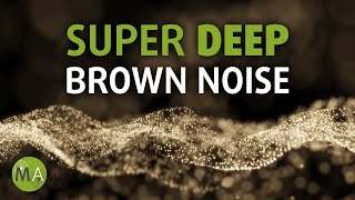 Super Deep Smoothed Brown Noise  12 Hours [upl. by Jael358]