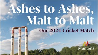 Muntons 2024 Cricket Match [upl. by Ilenay908]