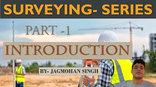 Surveying  Introduction Part 1 Definition and type of surveying BArch Btech Civil [upl. by Pradeep]