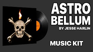 Jesse Harlin  Astro Bellum  Music Kit [upl. by Aliekahs20]