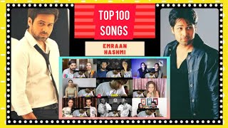 Top 100 Songs of Emraan Hashmi  Hani Reaction Mashup  Hindi Songs [upl. by Suehtomit]