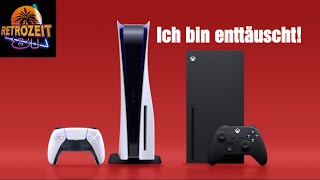 PS5 amp Xbox Series X Ich bin enttäuscht 😔Meinungsvideo [upl. by Eimme193]