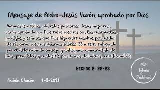 Mensaje de PedroJesús varón aprobado por Dios Rubén Chacón [upl. by Ettelrahc802]