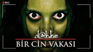 Dabbe 3 Bir Cin Vakası  FULL HD [upl. by Lytsirk]