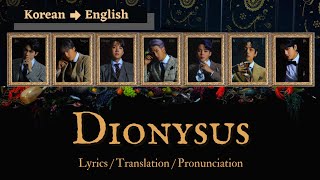 BTS 방탄소년단 Dionysus Lyrics 가사 Translation Romanization Concept Lyric Video [upl. by Eniaj]