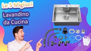 Le 5 Migliori Lavandino da Cucina [upl. by Roseanne]