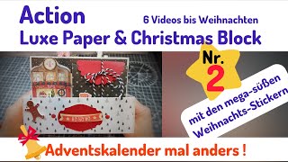 Advent in a Box mit Action Luxe Paper Christmas Block und den süßen Stickern [upl. by Anedal452]