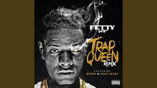 Trap Queen feat Quavo amp Gucci Mane [upl. by Ahern922]