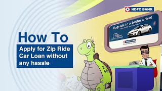 Apply for Zip Ride Car Loan without any hassle  HDFC Bank [upl. by Fawnia768]