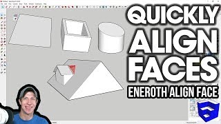 Quickly ALIGN FACES IN SKETCHUP with Eneroth Align Face [upl. by Rainger292]