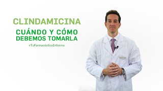 Clindamicina cuándo y cómo debemos administrarla Tu Farmacéutico Informa [upl. by Renat]