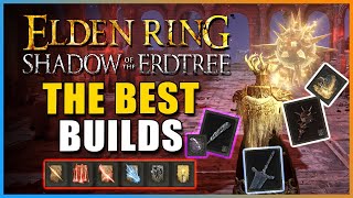 Elden Ring  THE BEST Builds To BREAK THE DLC NO SPOILERS Int Faith Str Dex Quality Builds [upl. by Retsev]