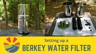 Berkey Water Filter Setup [upl. by Sarette320]