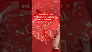 New In NEONAIL Adventskalender mit 12 Türchen 🎁 neonail nailinspo calendar christmasnails [upl. by Celinda]