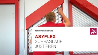 AsyFlex Schräglauf justieren REPARATUR [upl. by Agnella491]