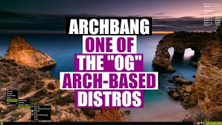 ArchBang Realizes i3 Was A Mistake Switches Back To Openbox [upl. by Tnahs]