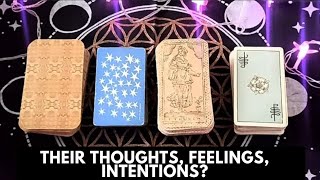 Their thoughts feelings intentions  TAROT READING ✨ [upl. by Xuaeb615]