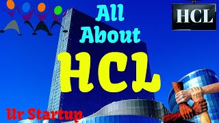 HCL  All About HCL Company  HINDI URDU  Shiv Nadar  HCL Technologies  HCL kya hai  HCL Facts [upl. by Jilleen]