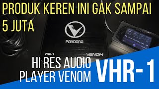 HiRes Audio Player Venom VHR1 [upl. by Laban]